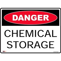 SAFETY SIGNAGE - DANGER Chemical Storage 450mmx600mm Polypropylene